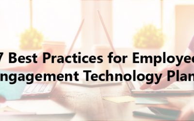7 Best Practices for Employee Engagement Technology Plans