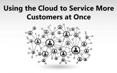 Using the Cloud to Service More Customers at Once