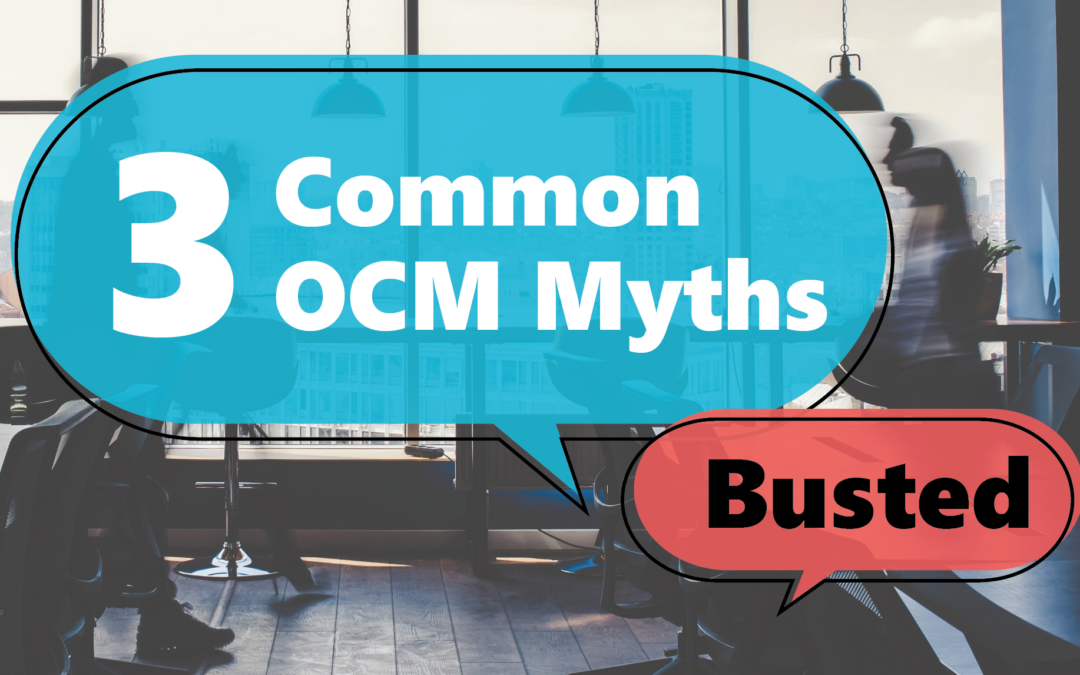 Header image featuring the title 3 common OCM myths, busted