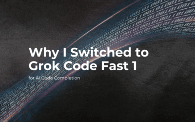 Why I Switched to Grok Code Fast 1 for AI Code Completion