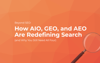 Beyond SEO: How AIO, GEO, and AEO Are Redefining Search (and Why You Still Need All Four)