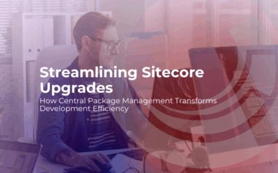 Streamlining Sitecore Upgrades: How Central Package Management Transforms Development Efficiency