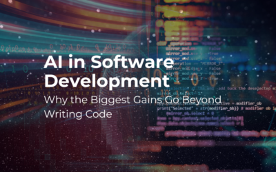 AI in Software Development: Why the Biggest Gains Go Beyond Writing Code